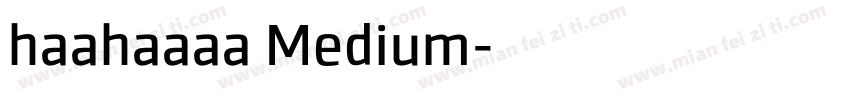 haahaaaa Medium字体转换